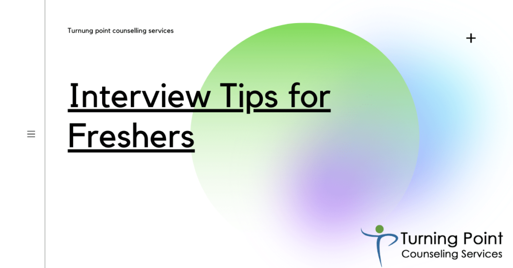 Interview Tips for Freshers