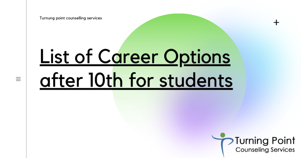 List of Career Options after 10th for students